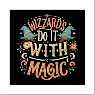 Wizards Do It with Magic Posters and Art